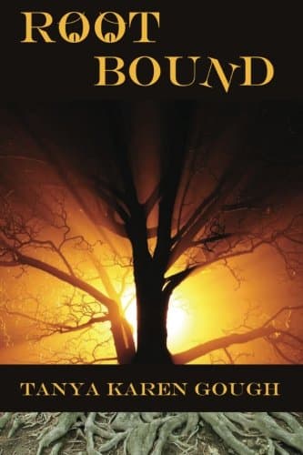 Root Bound (Emma & the Elementals Book 1)