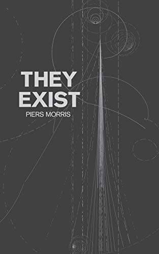They Exist Paperback – May 22, 2015