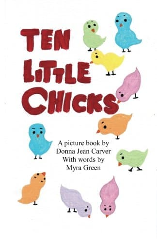 Ten Little Chicks