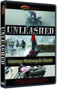 Unleashed: Extreme Motorcycle Stunts [DVD]