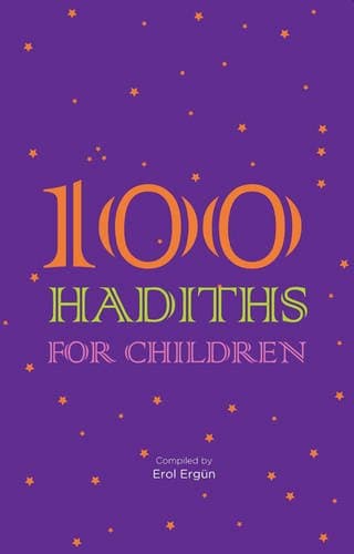100 Hadiths for Children