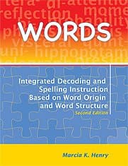 Sammons Patterson Words: Integrated Decoding and Spelling Instruction Based on Word Origin and Word Structure – Second Edition