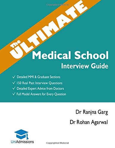 The Ultimate Medical School Interview Guide