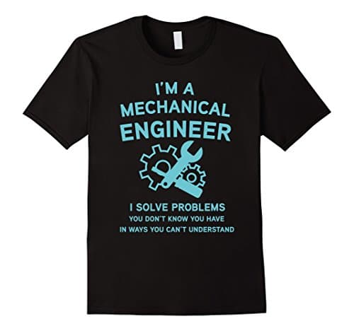 Men's Mechanical Engineer Solve Problems Engineering T Shirt Large Black