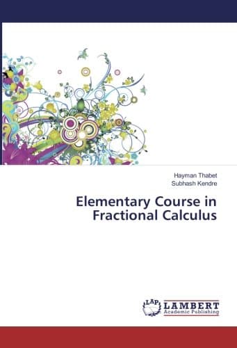 Elementary Course in Fractional Calculus