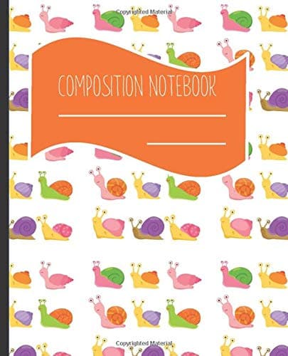 Composition Notebook: Snail Themed Blank lined Journal Note book to Write-in for Home School, Middle School through to College and Adults 120 Pages 7.5x9.25 Paperback – 24 Sep 2019
