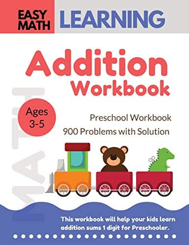 Addition Workbook: Easy Math Learning : 30 Days Challenge for 3-5 years and Pre-K | Preschool Workbook: 1 (addition easy math workbook for kids)