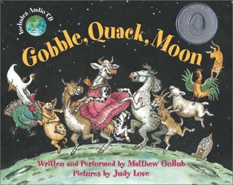 Gobble, Quack, Moon