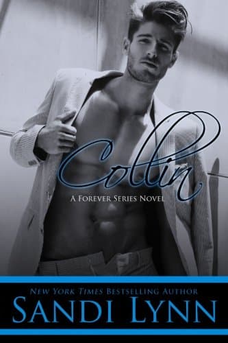 Collin (Forever Trilogy Book 4)