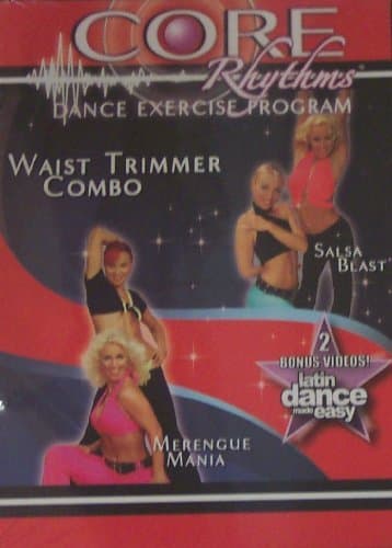 CORE Rhythms Dance Exercise Program, Waist Trimmer Combo, Latin Dance Made Easy, Salsa Blast / Merengue Mania