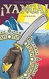 ¡Yanga! (Spanish Edition)
