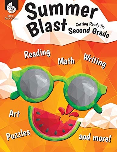 Summer Blast: Getting Ready for Second Grade – Full-Color Workbook for Kids Ages 6-8 - Reading, Writing, Art, and Math Worksheets - Prevent Summer Learning Loss – Parent Tips