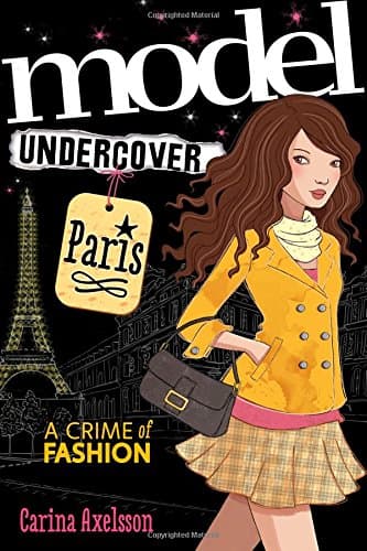 Model Undercover: Paris (Model Undercover, 1)