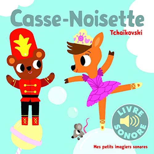 Casse-Noisette: Tchaïkovski