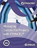Managing Successful Projects with Prince2