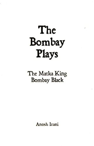 The Bombay Plays