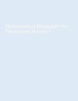 (Fourth Grade) Mathematical Olympiads for Elementary School: Children aged 9 to 10 - The Math Olympian’s Essential Problem Book Paperback – June 4, 2024