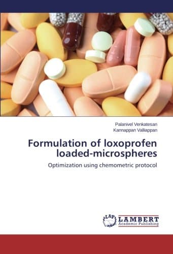 Formulation of loxoprofen loaded-microspheres: Optimization using chemometric protocol
