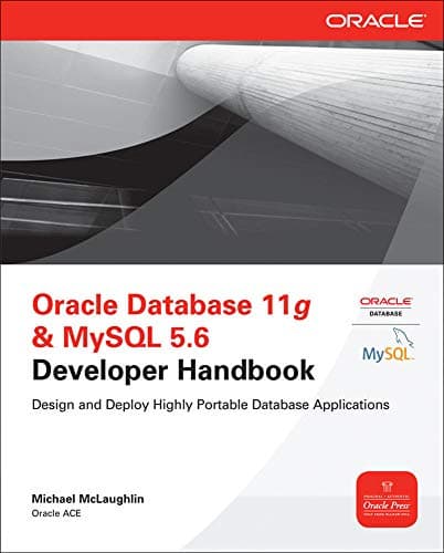 Oracle Database 11g & MySQL 5.6 Developer Handbook (Oracle Press)
