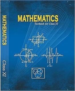 Mathematics NCERT Textbook Class 11 Exam 2025 Latest Edition ( English Medium)