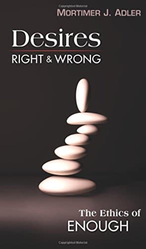 Desires, Right & Wrong