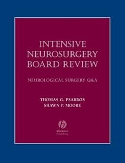 By Thomas G. Psarros - Intensive Neurosurgery Board Review: 2nd (second) Edition