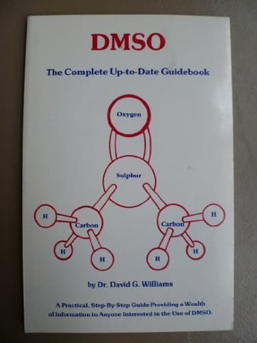 DMSO: The complete up-to-date guidebook : a practical step-by-step guide providing a wealth of information to anyone interested in the use of DMSO Paperback – January 1, 1987
