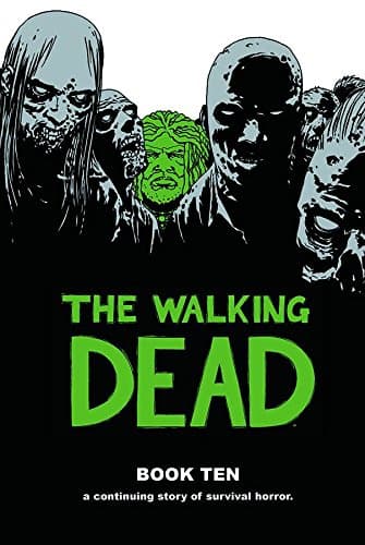 The Walking Dead Book 10
