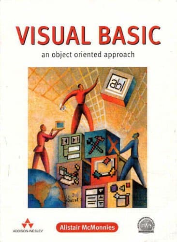 Visual Basic: An Object Oriented Approach
