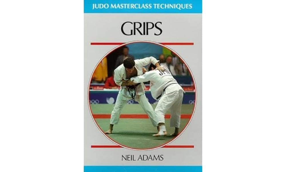 Grips (Judo Masterclass Techniques)