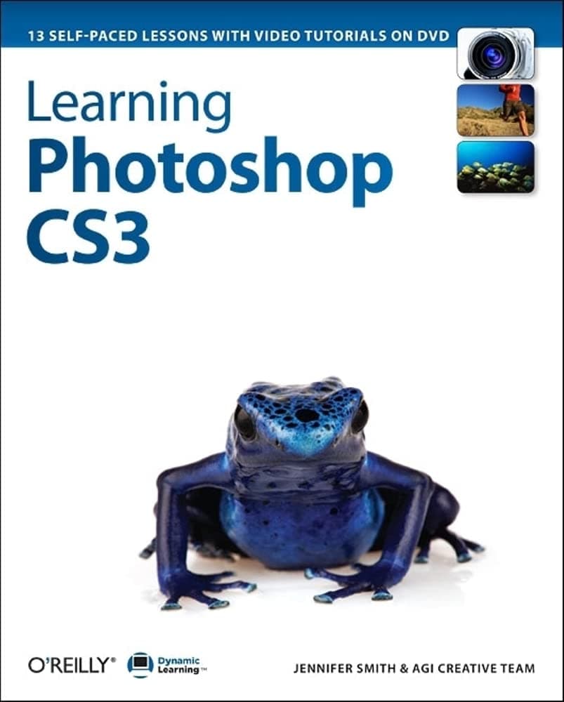 Dynamic Learning: Photoshop CS3 1st Edition