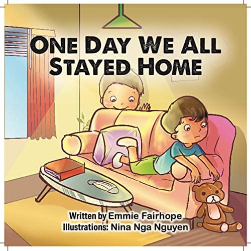 One Day We All Stayed Home