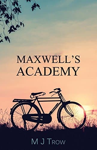 Maxwell's Academy Paperback – 24 Sept. 2015