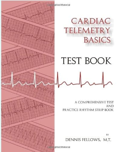 Cardiac Telemetry Basics Test Book