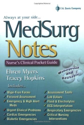 MedSurg Notes: Nurses Clinical Pocket Guide