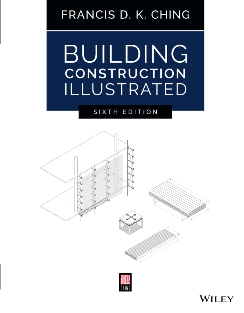 Building Construction Illustrated 6Ed (Pb 2020)