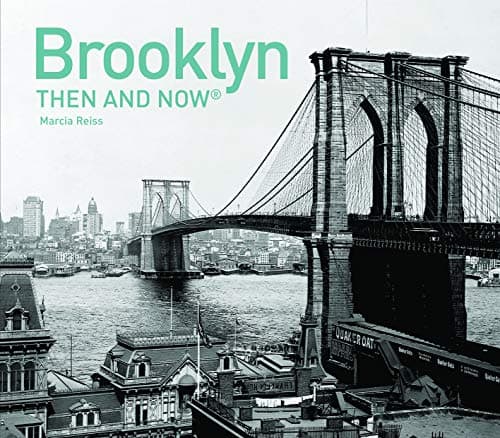 Brooklyn Then and Now®