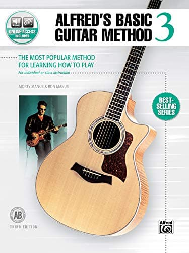 Alfred's Basic Guitar Method, Bk 3: The Most Popular Method for Learning How to Play (Book & Online Audio)