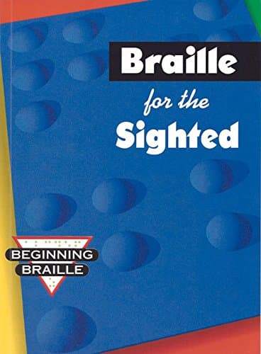 Braille for the Sighted