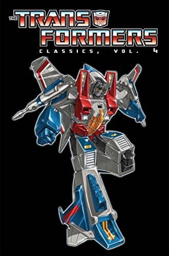 Transformers Classics Volume 4 Paperback – 13 Nov. 2012