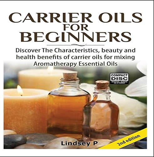 Carrier Oils for Beginners