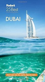 Fodor's Dubai 25 Best (Full-color Travel Guide) Paperback – 2 Jan. 2020