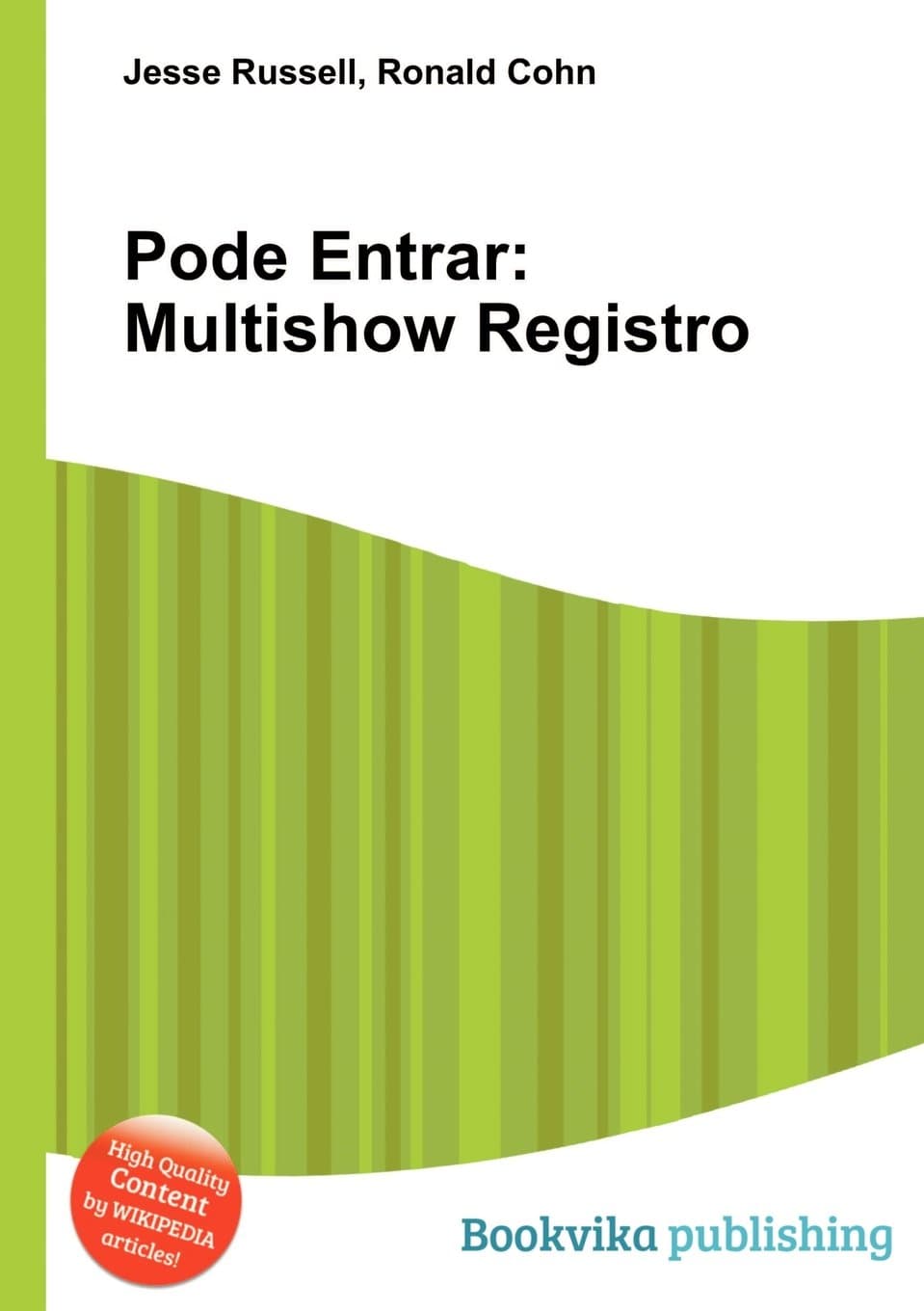 Pode Entrar: Multishow Registro