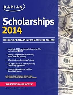 Kaplan Scholarships 2014 (Kaplan Test Prep) 1st Edition