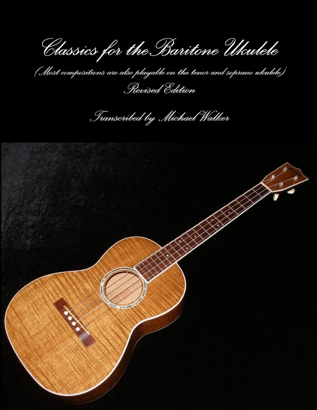 Classics for the Baritone Ukulele
