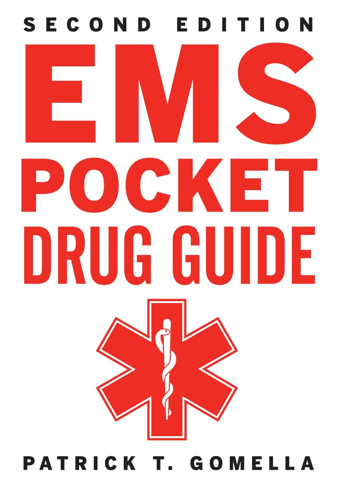 EMS Pocket Drug Guide 2/E