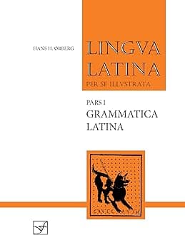 Grammatica Latina: Pars 1 (Lingua Latina)
