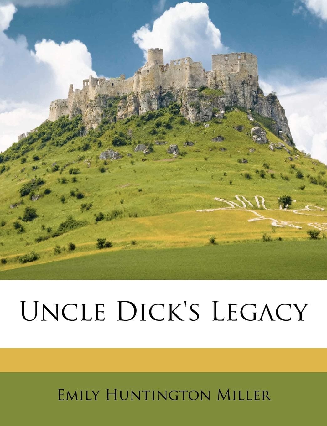 Uncle Dick's Legacy