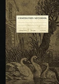 Swans Composition Notebook: Vintage Style Composition Notebook. College Ruled Paper for Home School College or Work. Gift for Students & Teachers Hardcover – October 7, 2021
