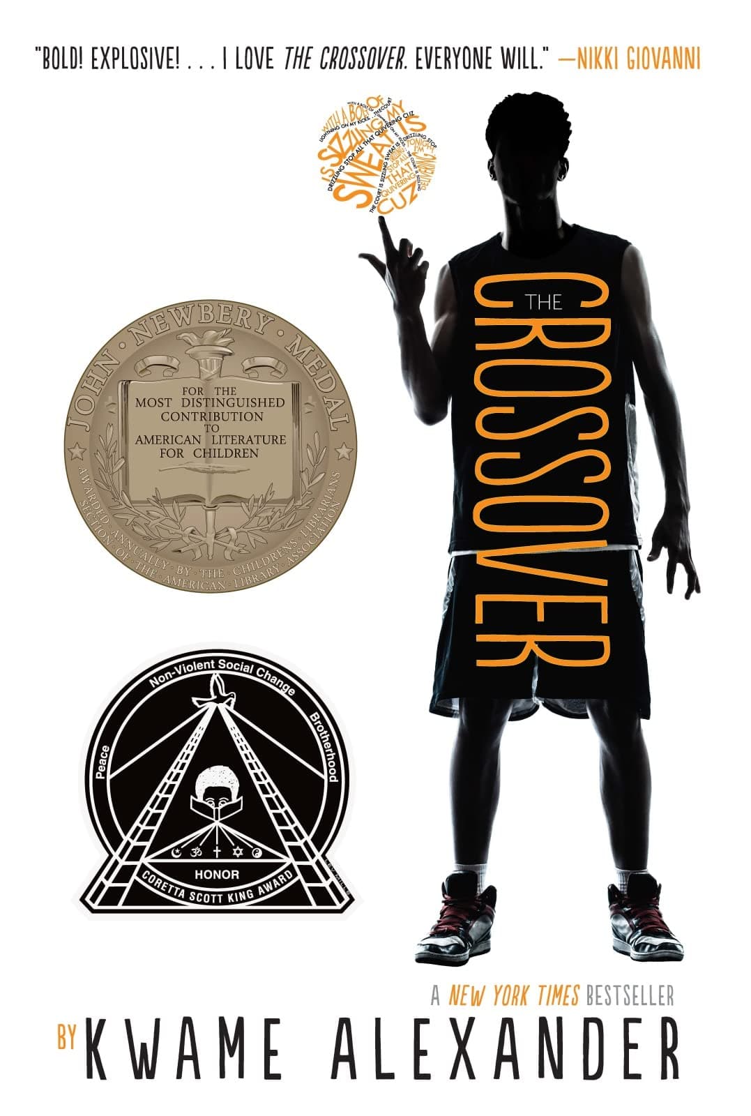 The Crossover: A Newbery Award Winner―A Slam-Dunk Sports Book for Boys and Girls Ages 8-12 (The Crossover Series)